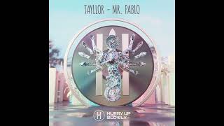 Tayllor - Mr Pablo (Original Mix) | Afro House | #afrohouse #afrodeep #afrotech #afrohouse2023 Resimi