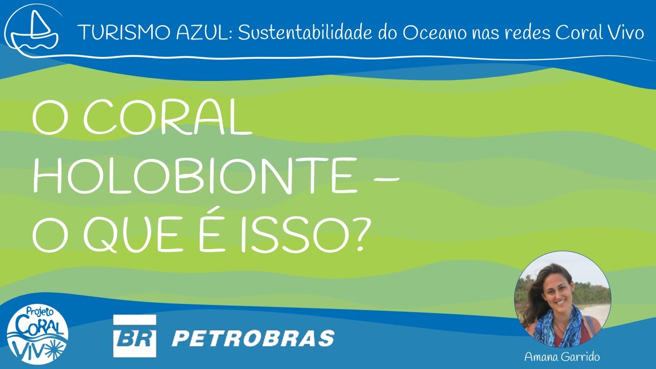 O coral holobionte - o que é isso?