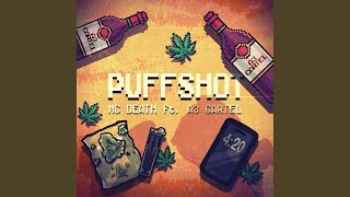 Download lagu PUFF SHOT (feat. A3 Cartel)