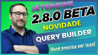 Information JetEngine Query Builder - Super New Feature in Version 2.8 Beta News