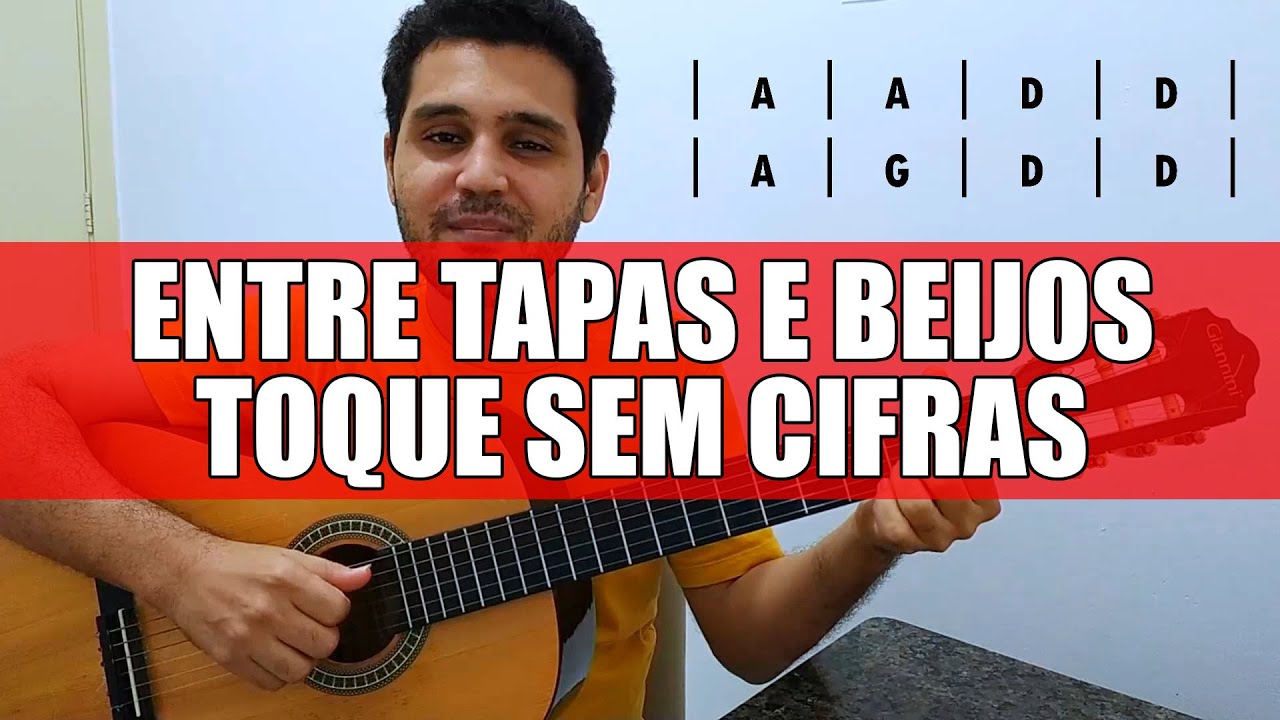 Como tocar Entre Tapas e Beijos sem precisar ler a cifra