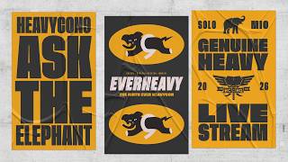 Post-HeavyCon Ask the Elephant