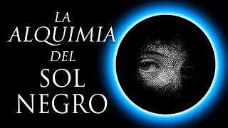 Alquimia del SOL NEGRO