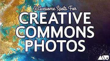 3 Awesome Spots to Find Creative Commons Photos
