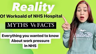 Do you want to know the workload of NHS Hospital Reality of workload in NHS myths vs facts #nhs