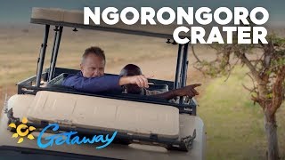 Ngorongoro Crater | Getaway 2019