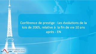 Réanimation 2016 - Loi de 2005 relative à  la fin de vie, évolutions 10 ans après.EN. D. DEVALOIS
