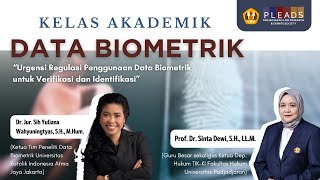 Kelas Akademik: Data Biometrik