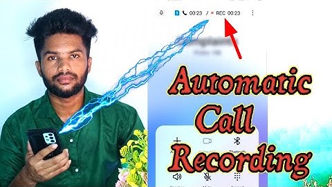 Auto Call Recording On Android | Call Recording Without Announcement | Call Recording Tamil