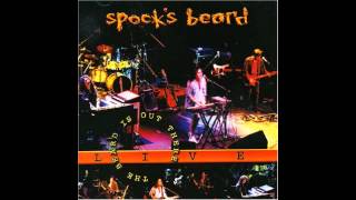 Spock&#39;s Beard - Go The Way You Go (The Beard is Out There - 02)
