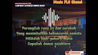 Lagu Buat Kawan  Karaoke Rajawali Musik