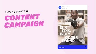 How to create a CONTENT campaign on TRIBE