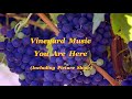 Vineyard Music: You Are Here: HD Picture Show