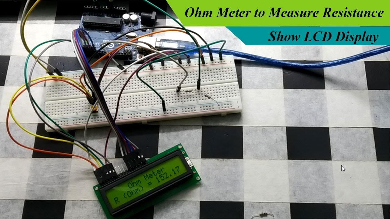 #EB-31 Arduino ohm Meter Show LCD display | LCD | Earthbondhon - YouTube