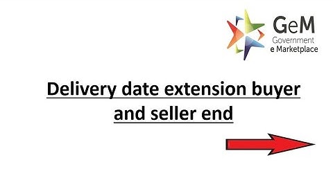 Delivery date Ko kaise badaye// How to extend delivery date in order section?#gem #gemportal