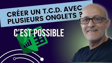 TCD | Combine Plusieurs Feuilles en 1 Clic !  📊