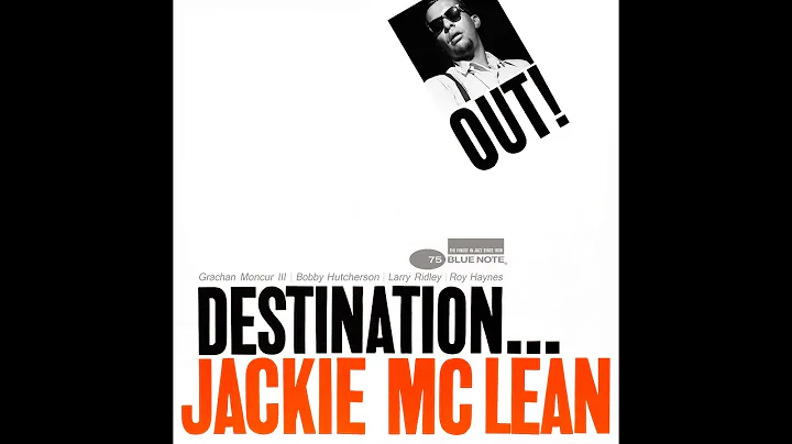 Jackie McLean  Destination... Out! (1964/2014)