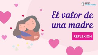 El valor de una madre