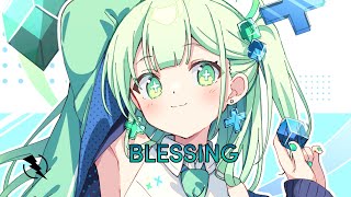 Nightcore - blessing | Melodic House