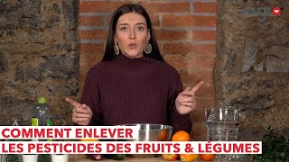 5 minutes pour enlever les pesticides des fruits - Les Astuces de Camille