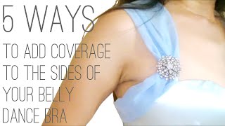 5 Ways To Add Coverage To Sides Of Belly Dance Bra