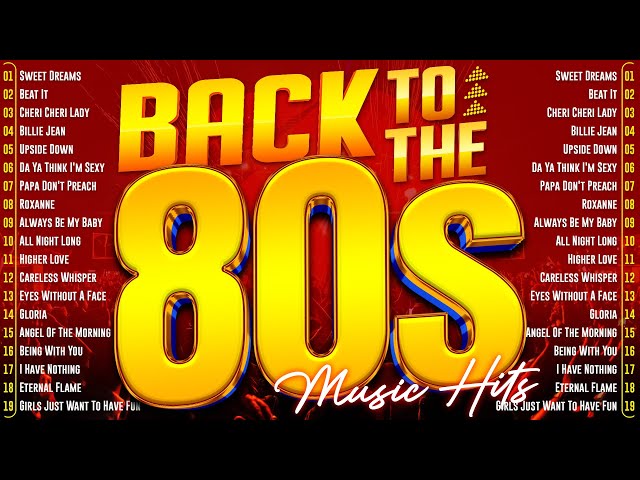 Nonstop 80s Greatest Hits - Best Oldies Songs Of 1980s - Greatest  1980s Music Hits 88 class=