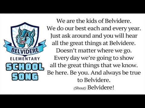 Belvidere Elementary School Song