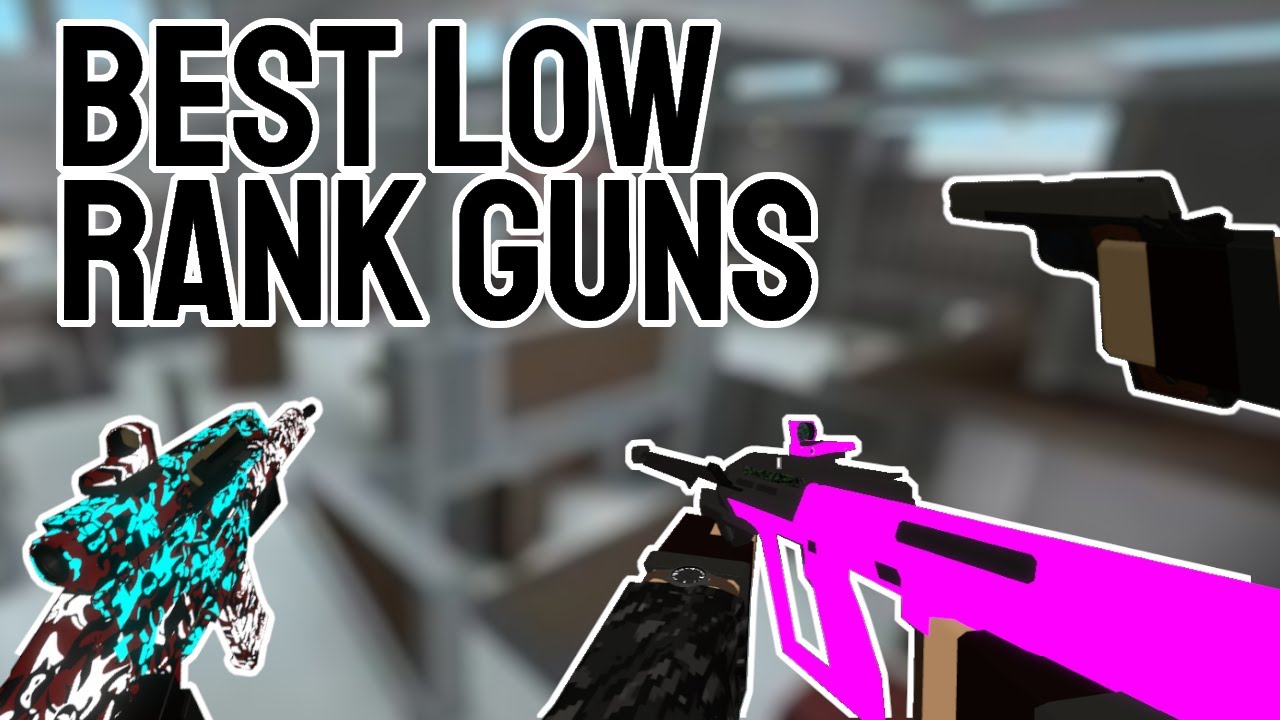 The BEST LOW RANK GUNS in Phantom Forces Part 2 (Roblox 2021) YouTube