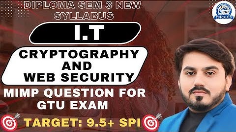 Cryptography and Web Security MIMP QUESTION FOR GTU EXAM || ALL UNIT || DIPLOMA SEM 3 IT #gtu