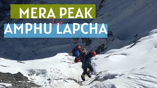 MERA PEAK 6476 M via AMPHU LAPCHA PASS 5839 M | NEPAL 🇳🇵