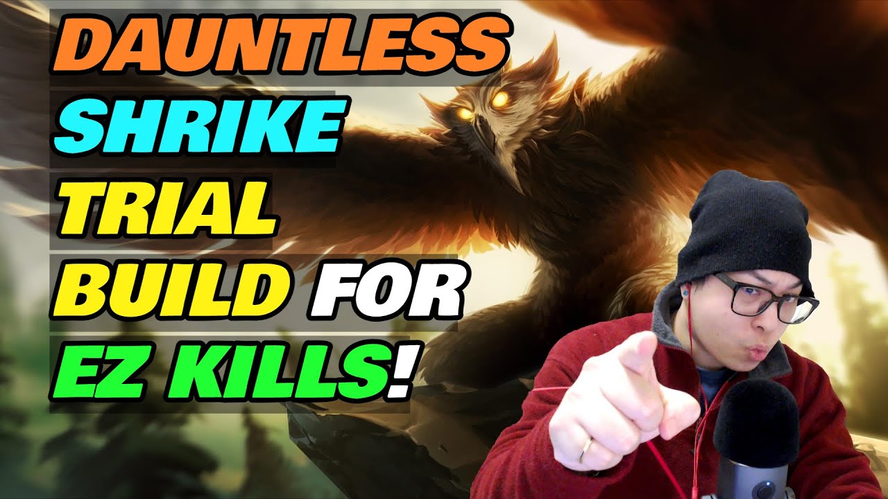 Dauntless Shrike Trial Build - Easy 3 Minute Kill - Patch 1.12.0.