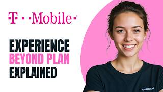 T-Mobile Experience Beyond Plan Explained: 250GB Hotspot, Free Phones & More [2026]