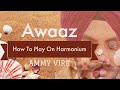 Awaaz From Qismmat Movie By Kamal Khan Play on Harmonium