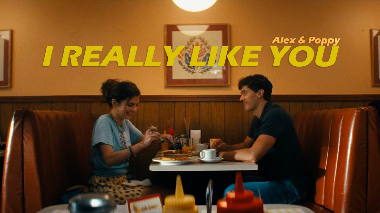 Alex & Poppy  •  I really like you  •  