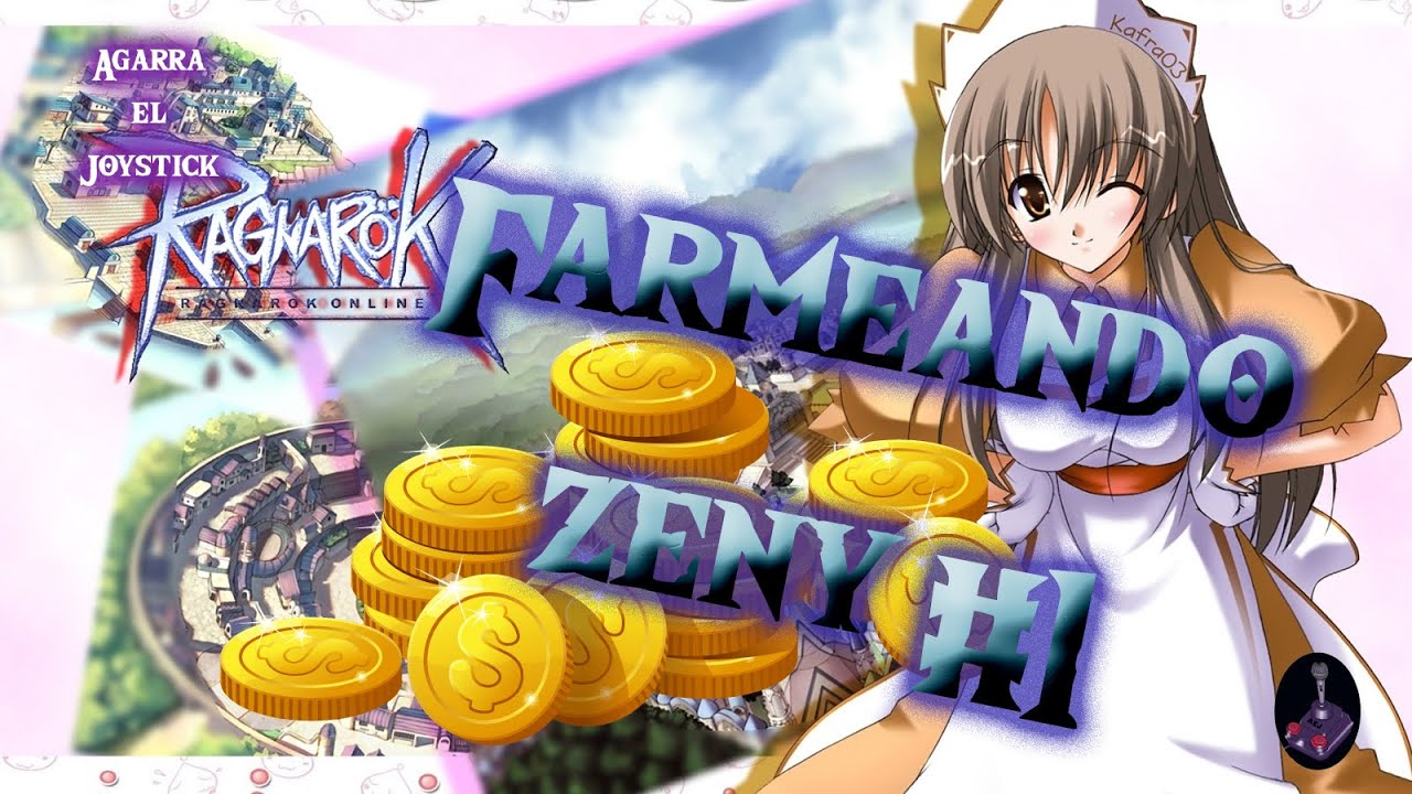 GUIA FARMEO DE ZENY 1 RAGNAROK ONLINE GUÍA YouTube