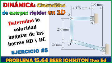 CÁLCULO DE VELOCIDADES ANGULARES EN UN MOVIMEINTO PLANO GENERAL | Problema 15.64 BEER Dinámica