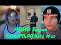 ADHD Tiktok Compilation #27