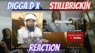 Digga D X StillBrickin - Pump 101- Reaction Video