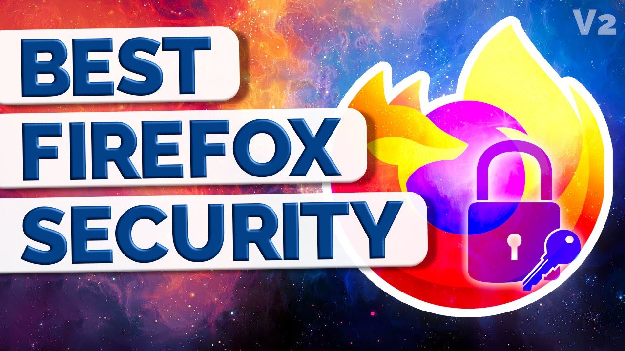 Update The Ultimate Guide to Firefox Hardening in 2022