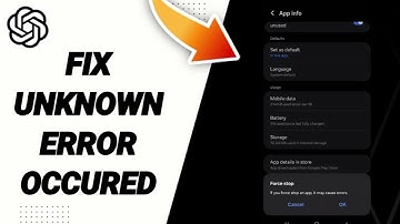 How To Fix Unknown Error Occurred On ChatGPT App 2025