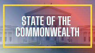 Governor Glenn Youngkin Delivers the State of the Commonwealth