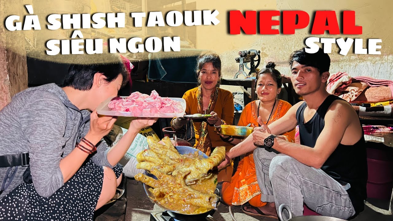 Món gà siêu ngon của người Nepal - Ngày đầu cảm nhận... - youtube