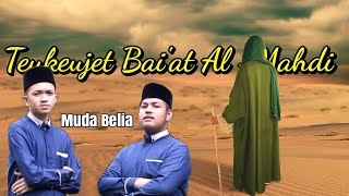 Tekeujet Bai'at Al-mahdi (Official Vedeo Klip)  Tgk Taufik Bireuen feat Tgk Qadir Nagan Raya