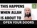 This Happens When Allah Is About To Open Your Doors | Mufti Menk