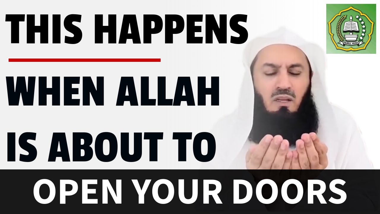 This Happens When Allah Is About To Open Your Doors | Mufti Menk