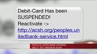 Warning about debit card texting scam