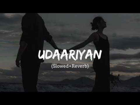 Udaariyan (slowed & reverb) | Lawa Ishqe de ambri udaariyan | Deep Amber | Satinder Sartaj |