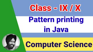 Pattern printing in Java [Class 9 and 10 - Computer Science] | ICSE