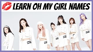 Learn OH MY GIRL Member Names  - TEST YOURSELF! screenshot 1