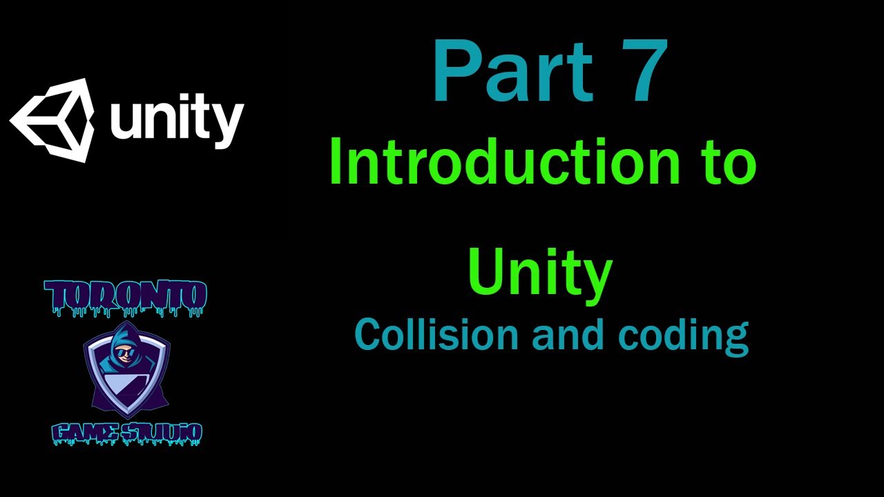 Introduction to Unity Part 7: Collision and Coding - YouTube